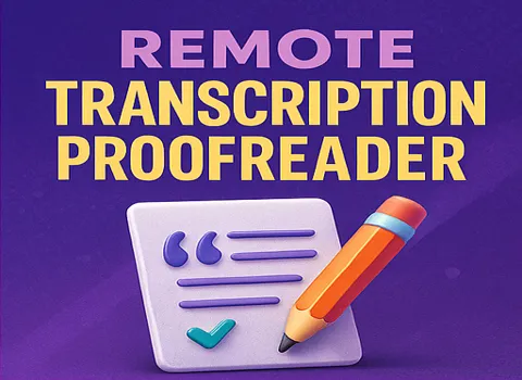 Remote Transcription Proofreader