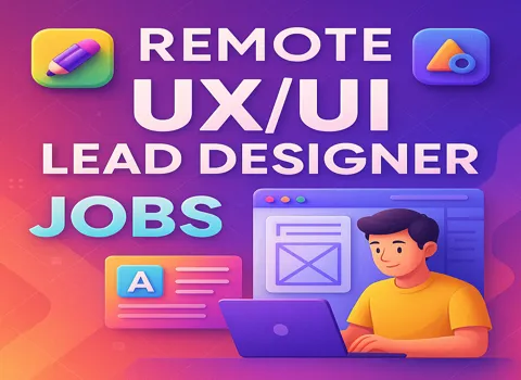 Remote UX/UI Lead Designer