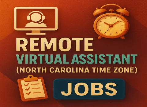 Remote Virtual Assistant (North Carolina Time Zone)