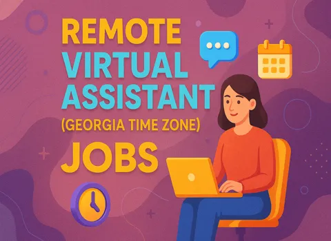 Remote Virtual Assistant (Georgia Time Zone)