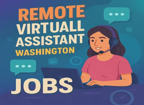 Remote Virtual Assistant Washington