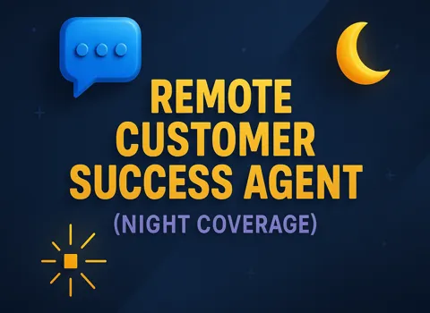 Remote Customer Success Agent (Night Coverage)