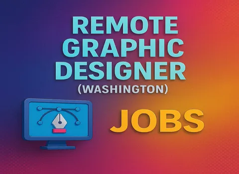 Remote Graphic Designer (Washington)