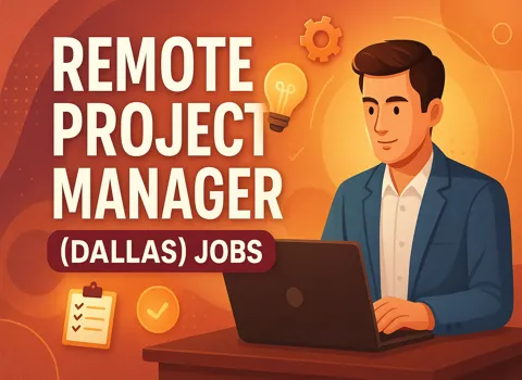 Remote Project Manager (Dallas)
