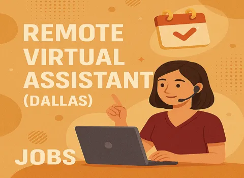 Remote Virtual Assistant (Dallas)